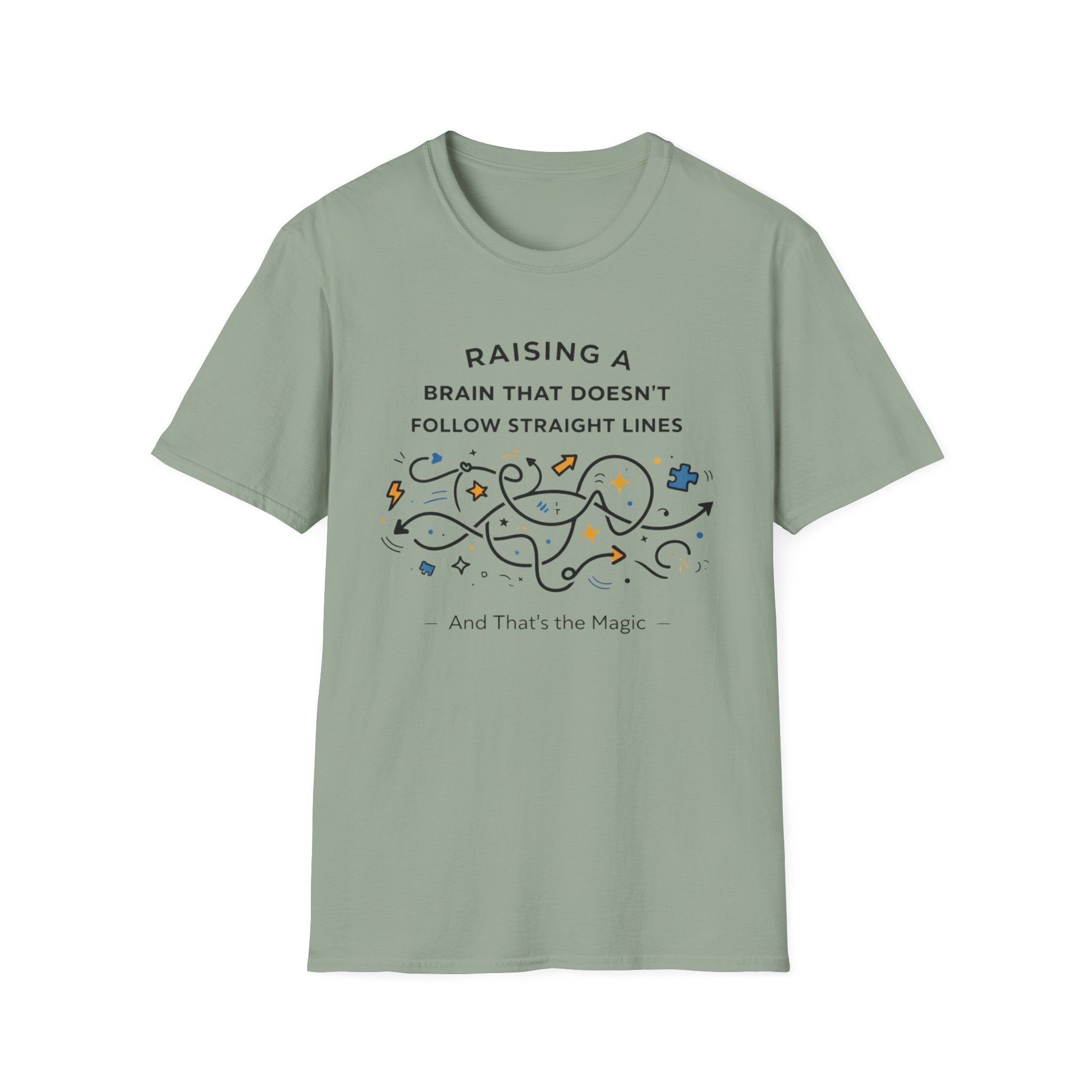 Raising A Brain That Doesn't Follow Straight Lines T-Shirt
