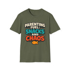 Parenting Fuel Snacks and ChaosT-Shirt