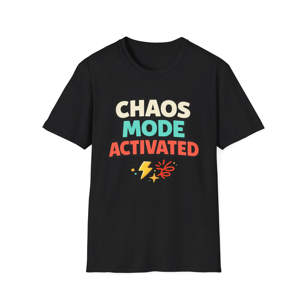 Chaos Mode Activated T-Shirt