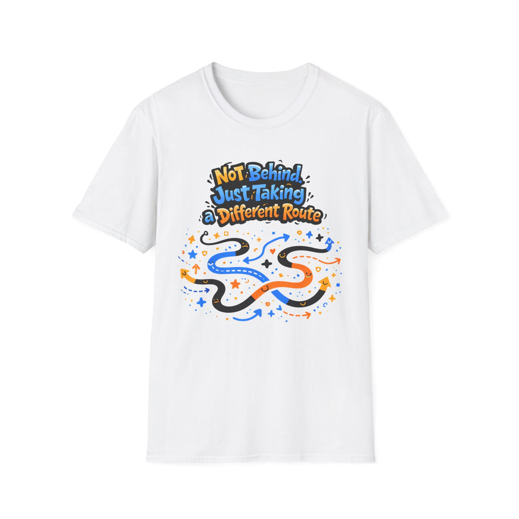 Not Behind Just Taking a Different Route T-Shirt