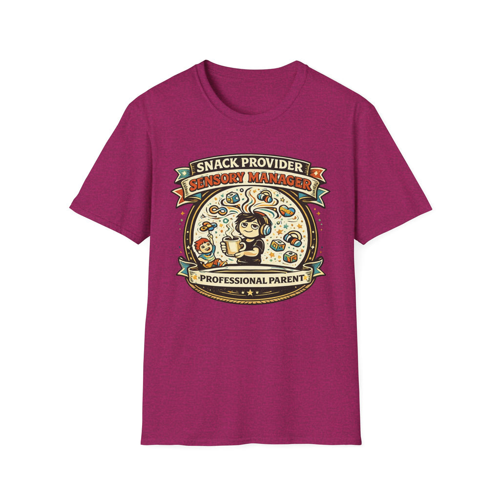 Snack Provider Sensory Manager Professional Parent T-Shirt