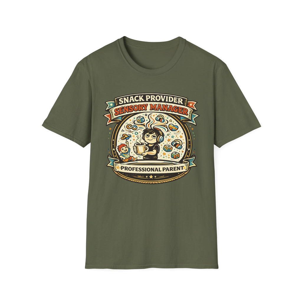 Snack Provider Sensory Manager Professional Parent T-Shirt