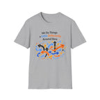 We Do Things a Little Differently Around Here T-Shirt