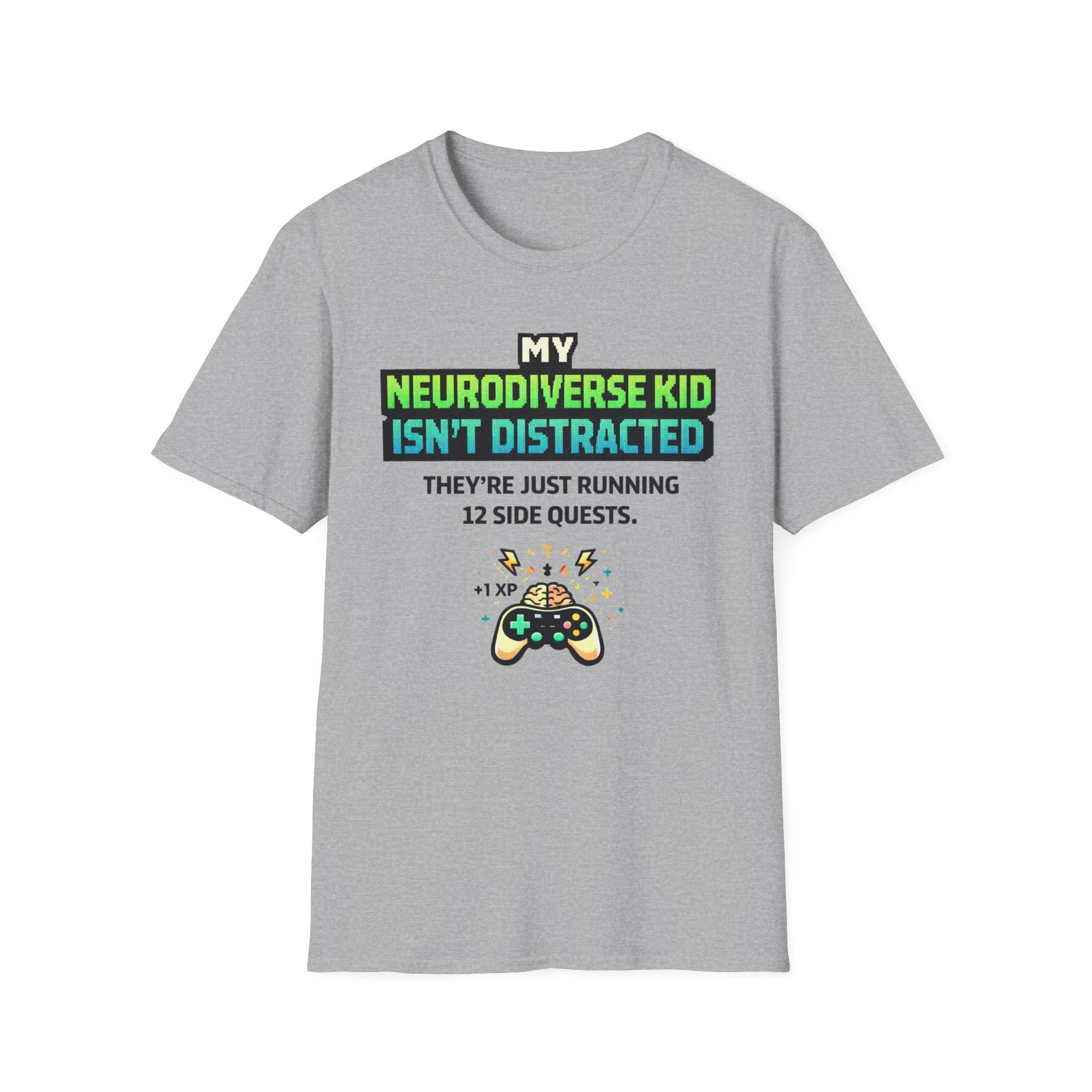 My Neurodiverse Kid Isn't Distracted They're Just Running 12 Side Quests T-Shirt