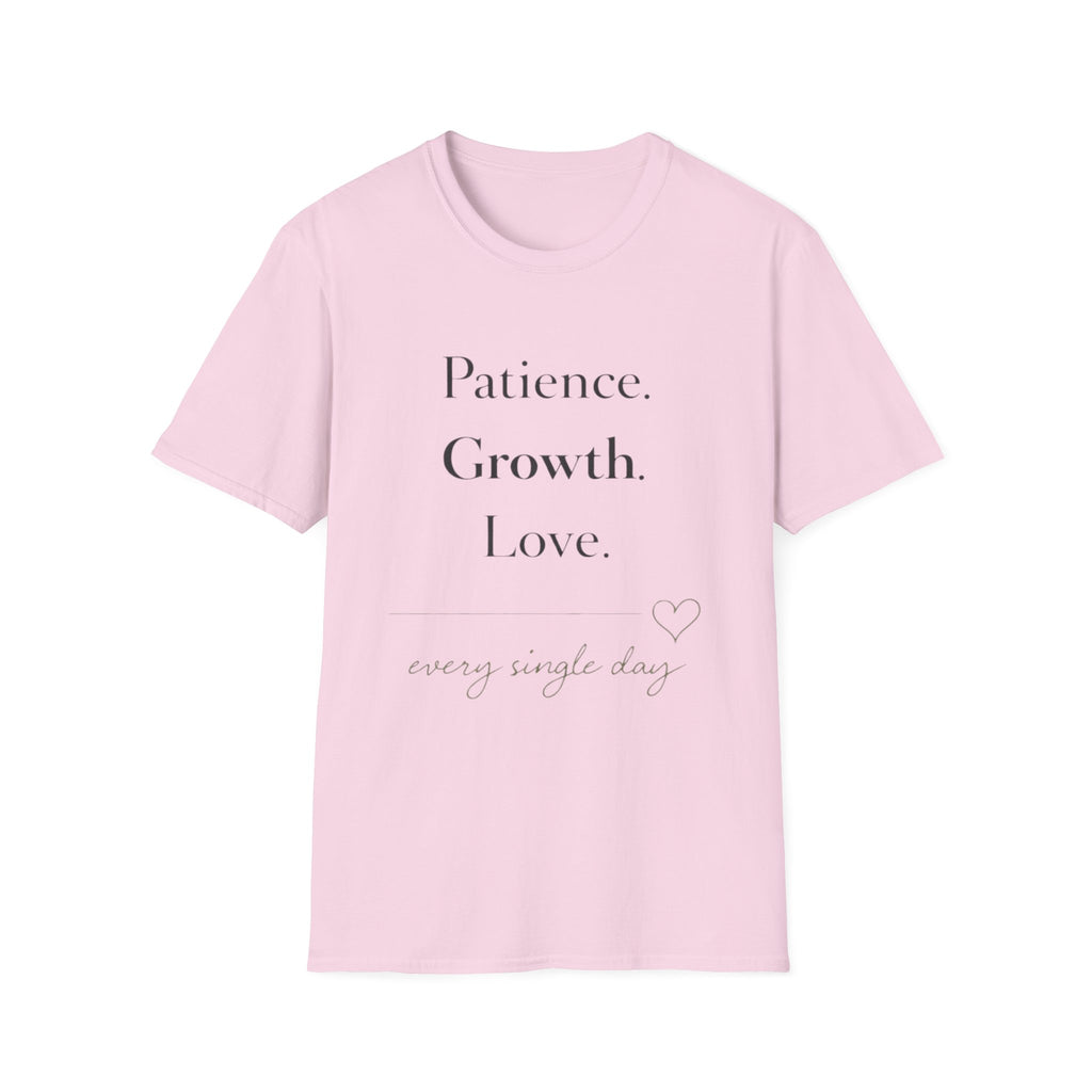 Patience Growth Love T-Shirt
