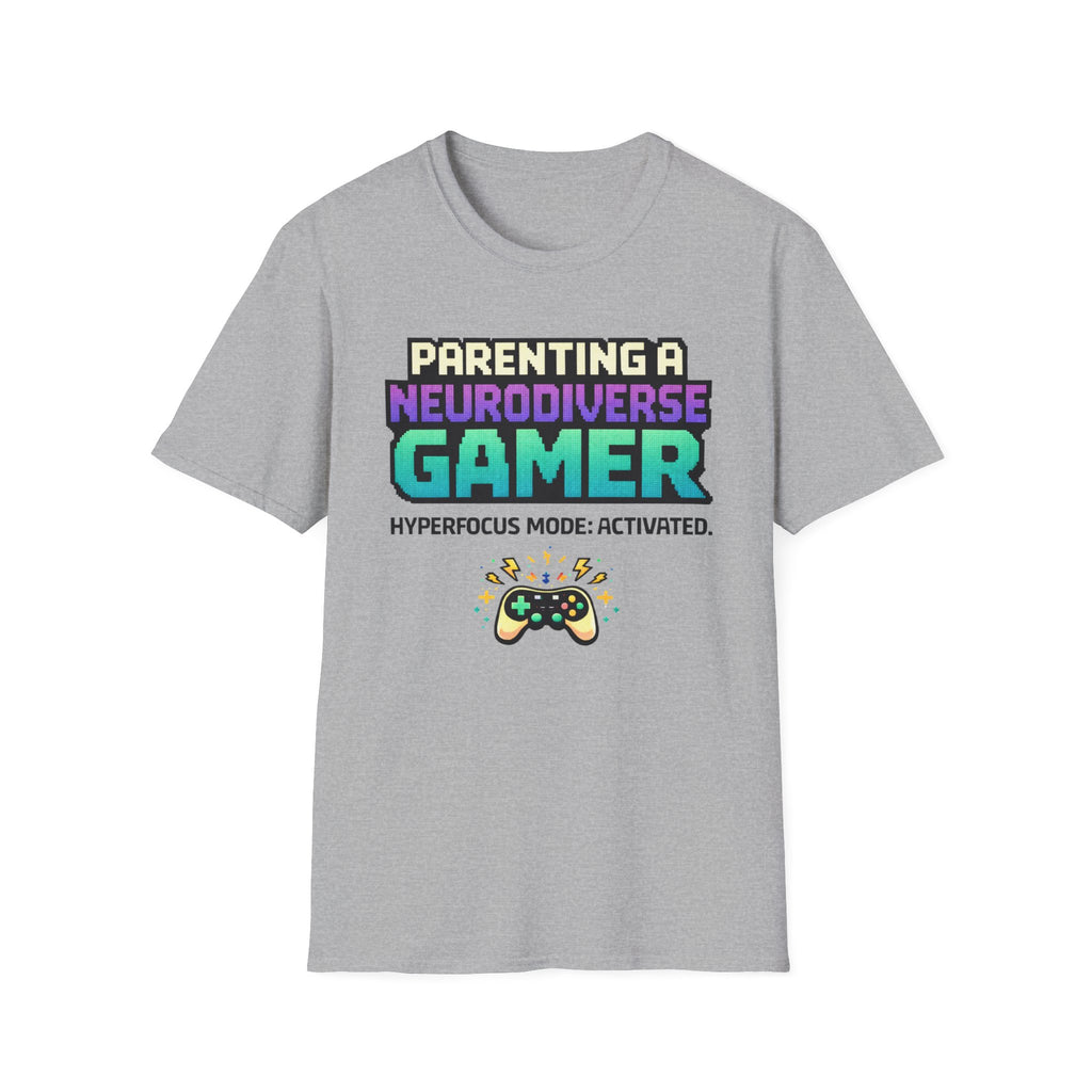 Parenting a Neurodiverse Gamer Hyperfoocus Mode Activated T-Shirt