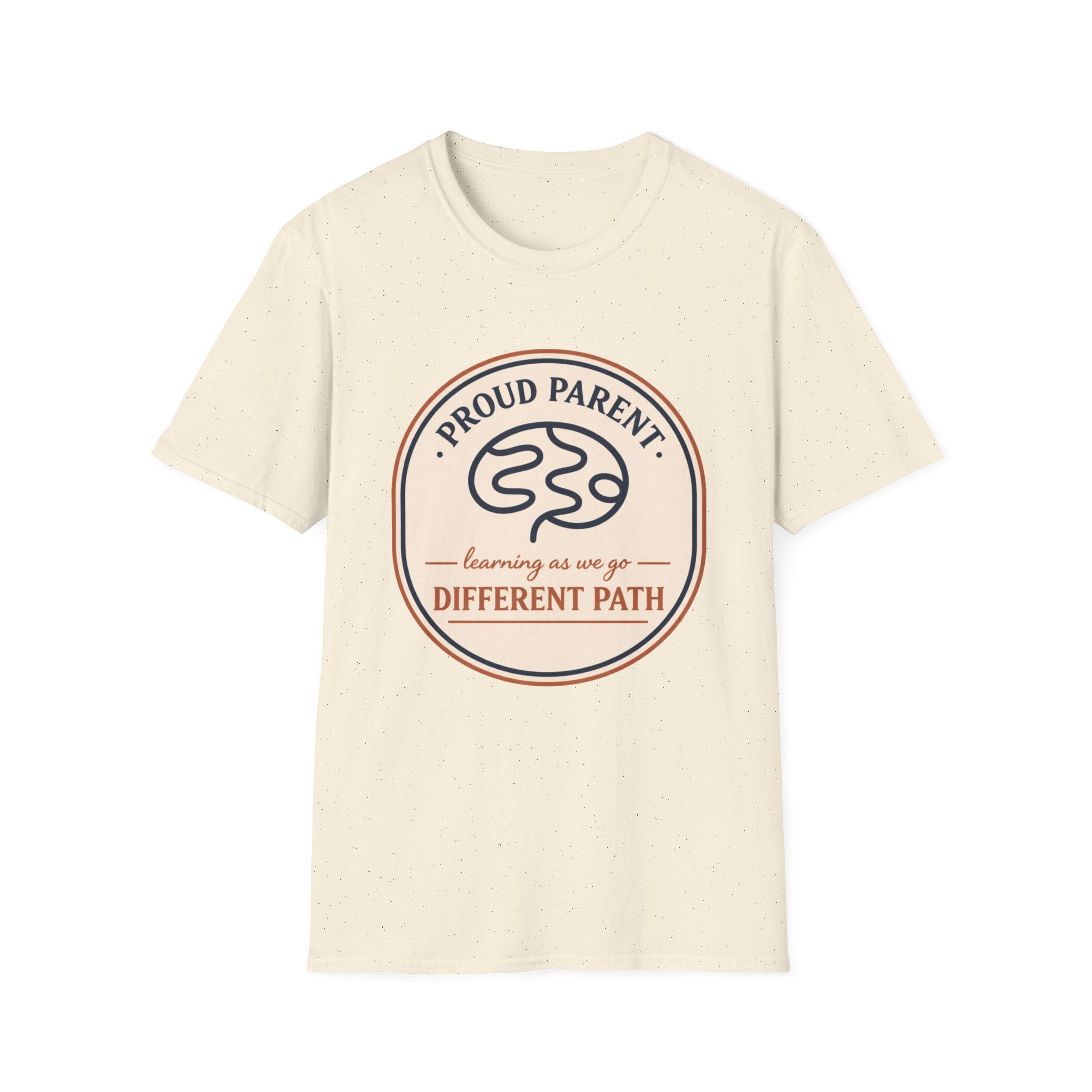 Proud Parent Learning As We Go T-Shirt
