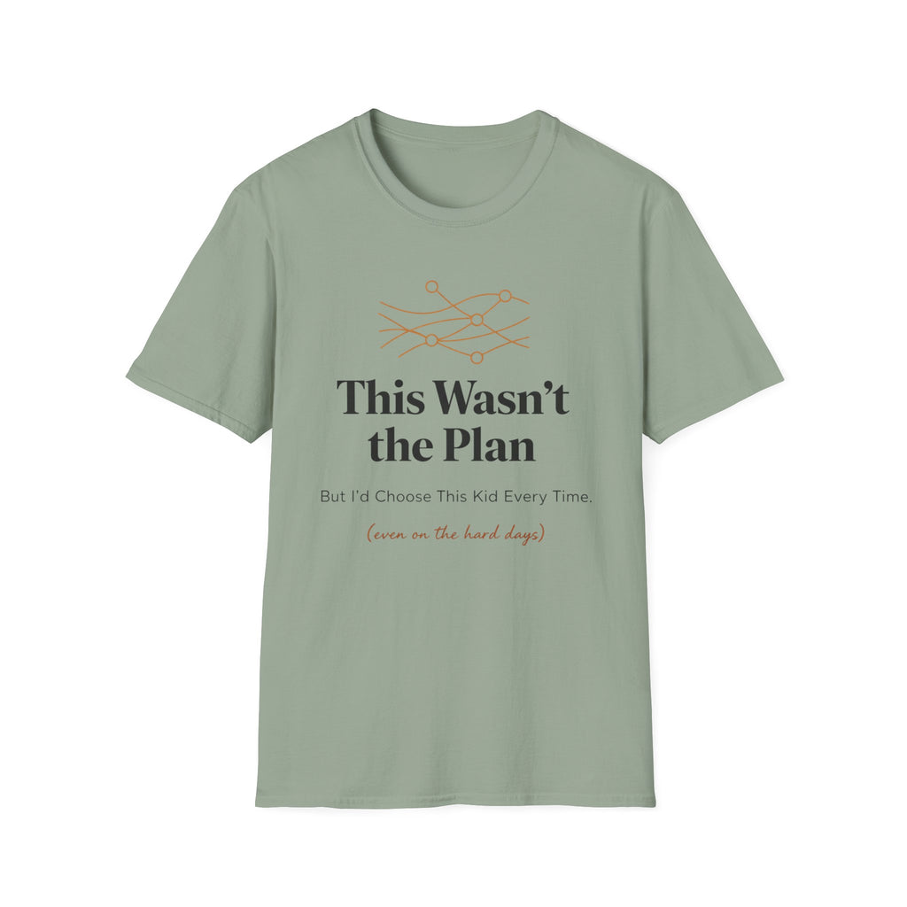 This Wasn't the Plan T-Shirt