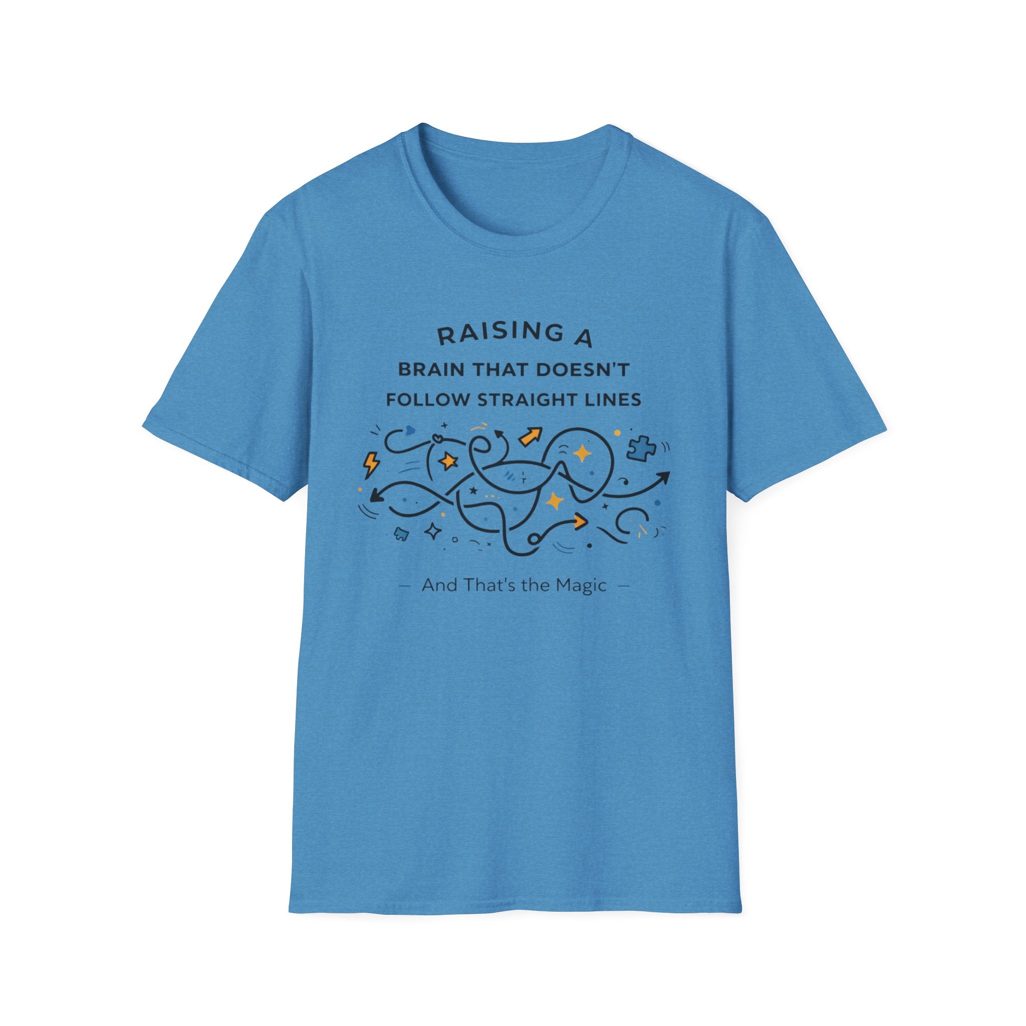 Raising A Brain That Doesn't Follow Straight Lines T-Shirt