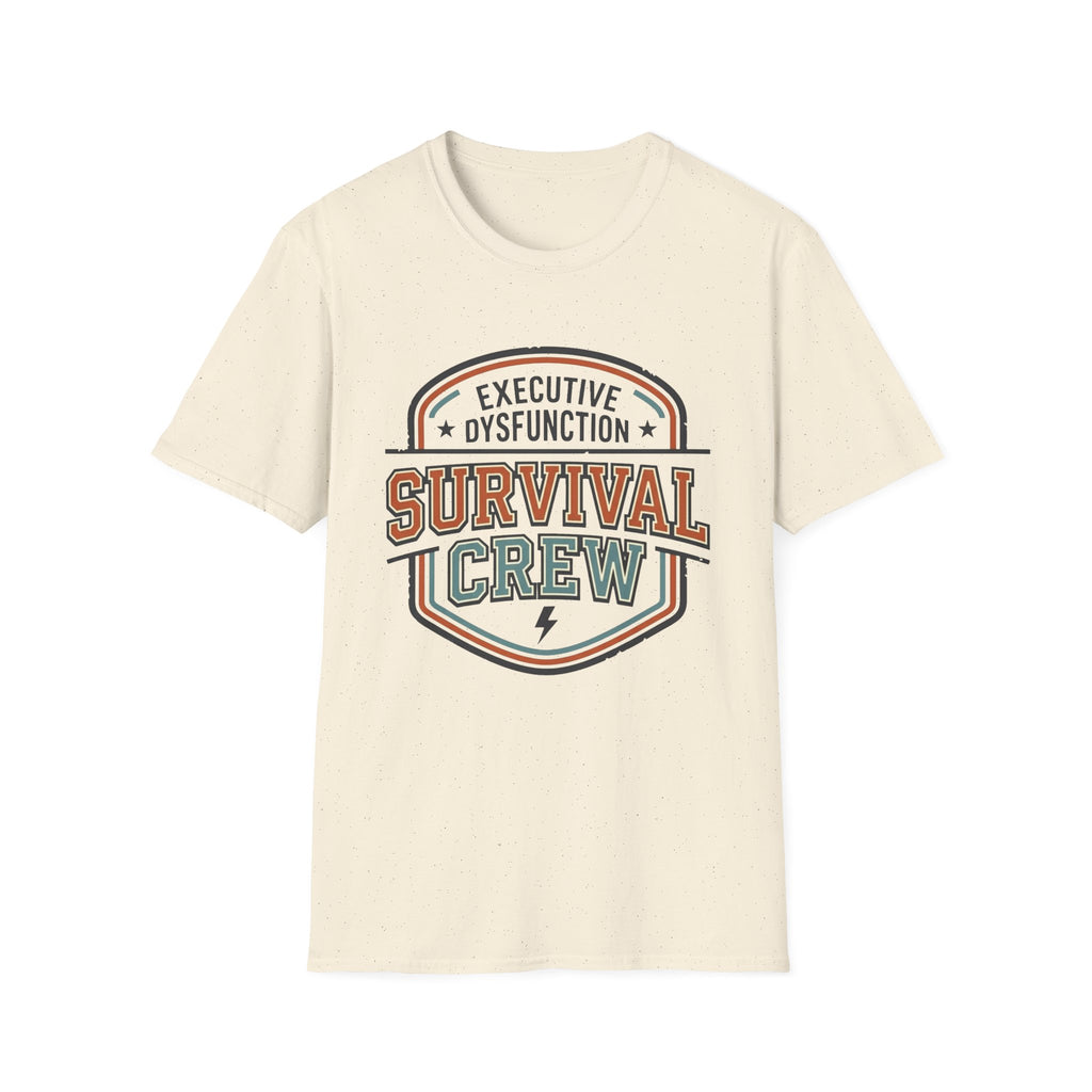 Executive Dysfunction Survival Crew T-Shirt