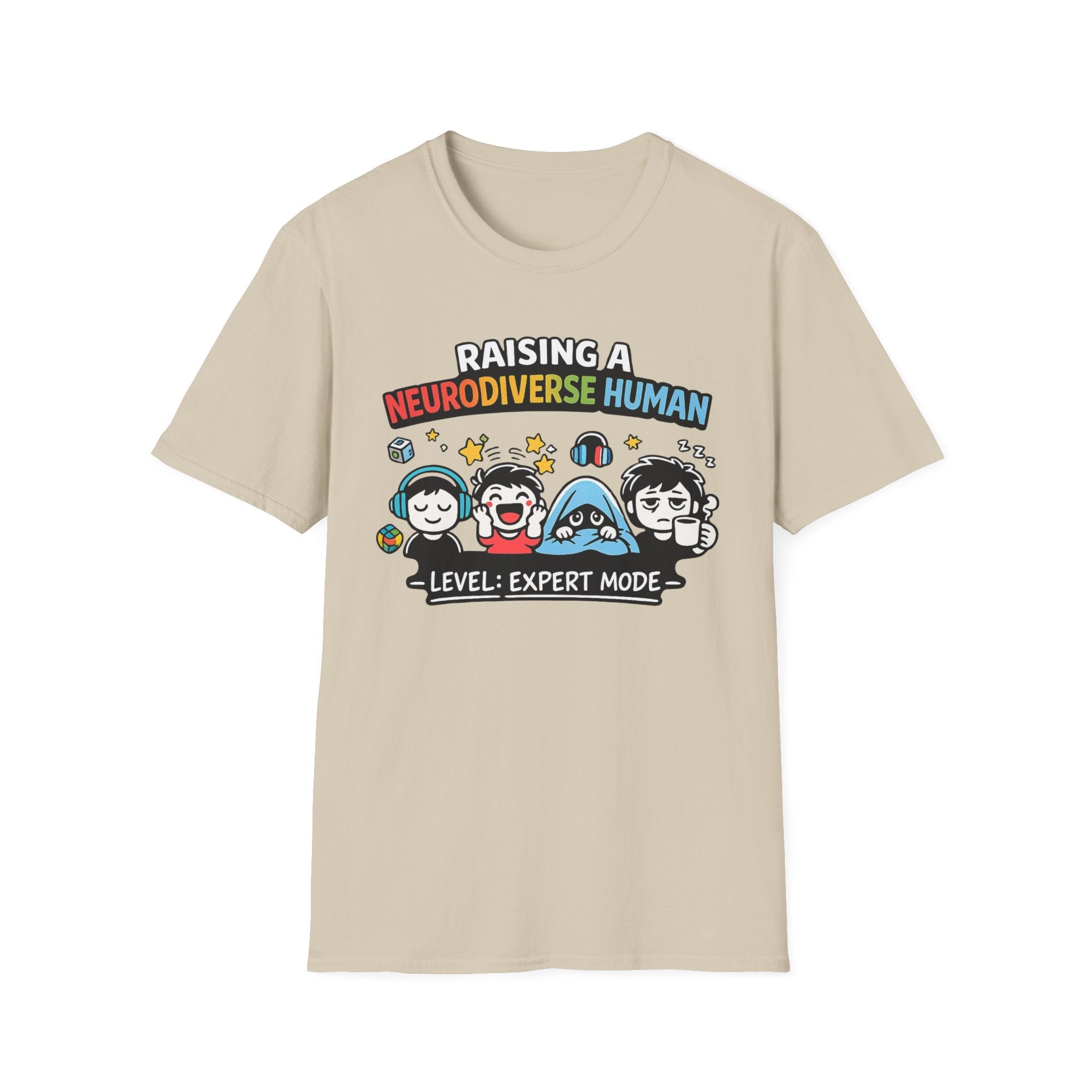 Raising a Neurodiverse Human Level Expert Mode T-Shirt