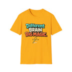 Different Brain Big Magic T-Shirt