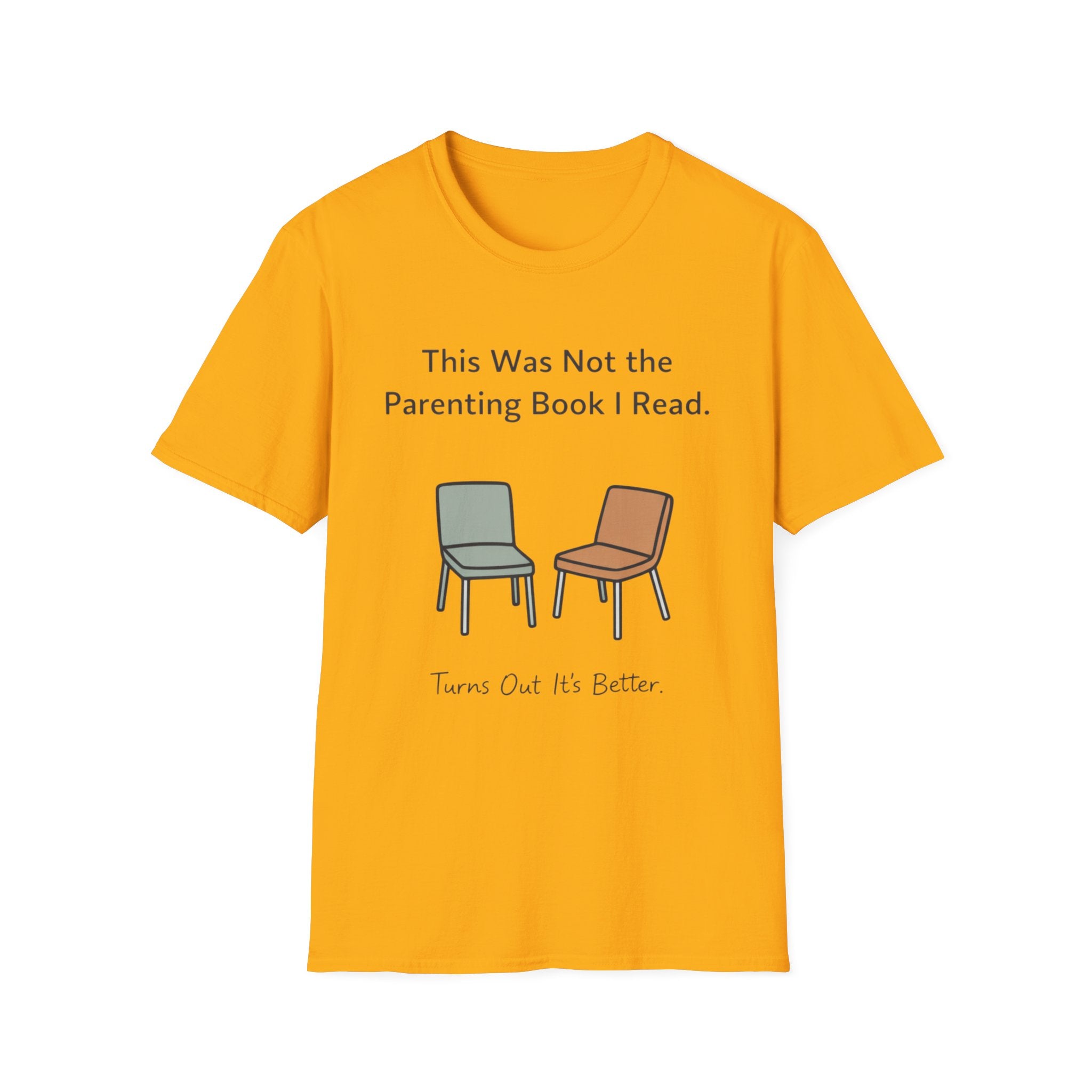 This Was Not The Parenting Book I Read T-Shirt