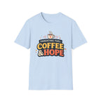 Parenting Fuel Coffee and Hope T-Shirt