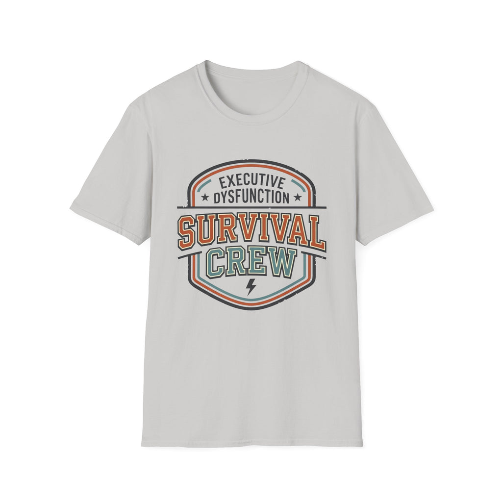 Executive Dysfunction Survival Crew T-Shirt