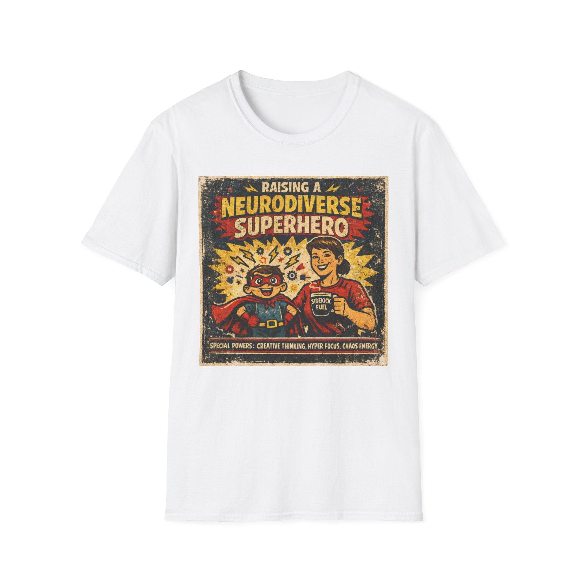 Raising a Neurodiverse Superhero T-Shirt