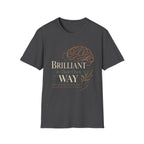 Brilliant In Their Own Way T-Shirt