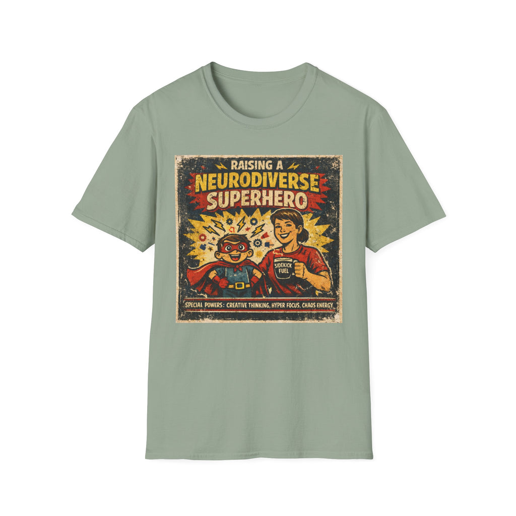 Raising a Neurodiverse Superhero T-Shirt