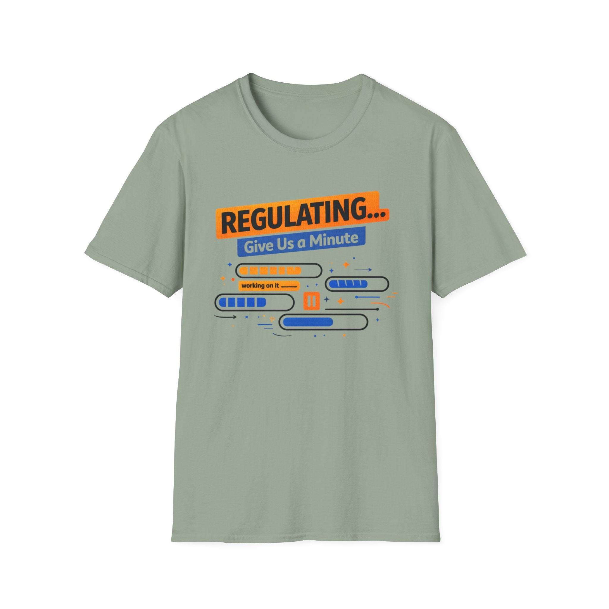 Regulating... Give Us a Minute bars T-Shirt