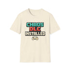 Chaos DLC Installed T-Shirt