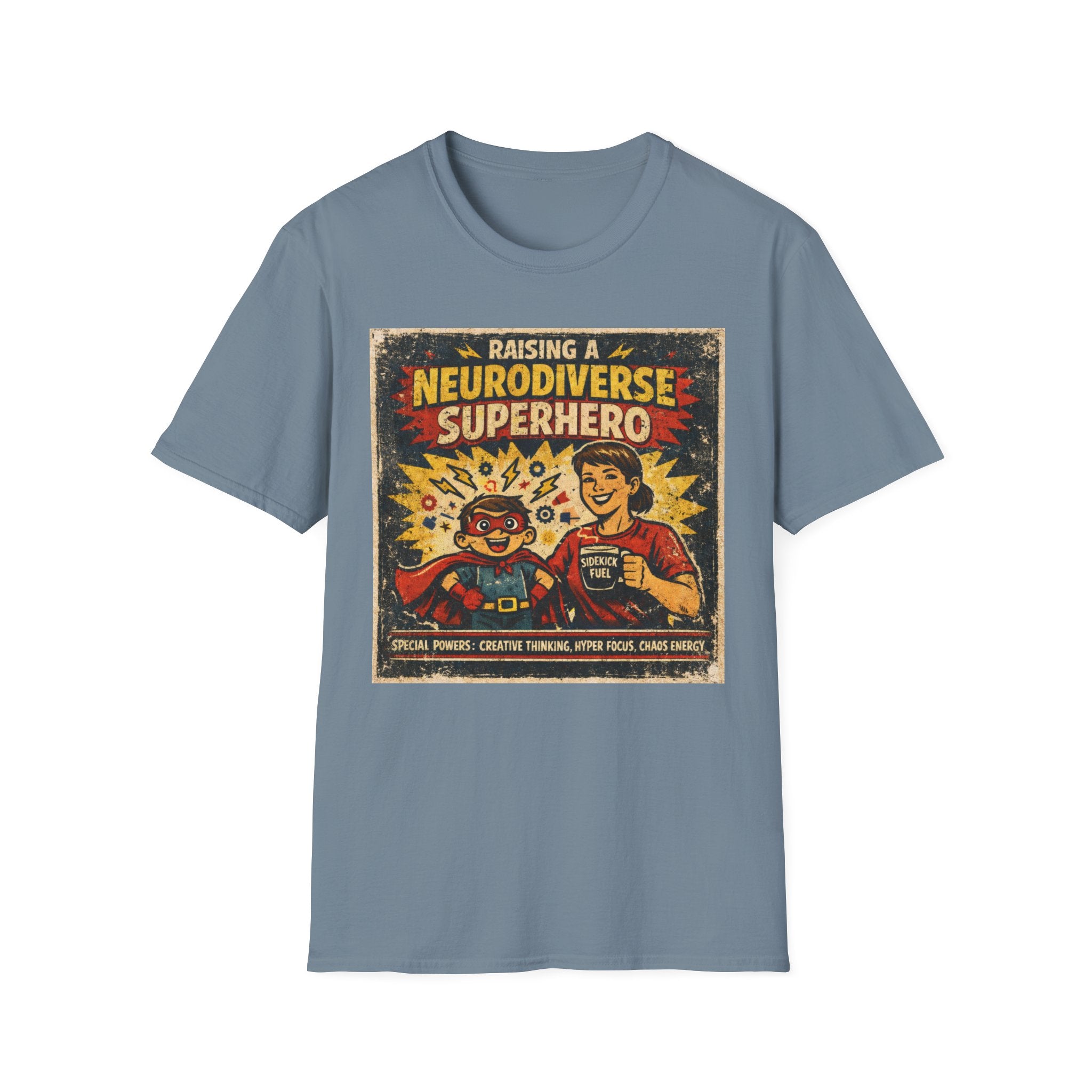 Raising a Neurodiverse Superhero T-Shirt