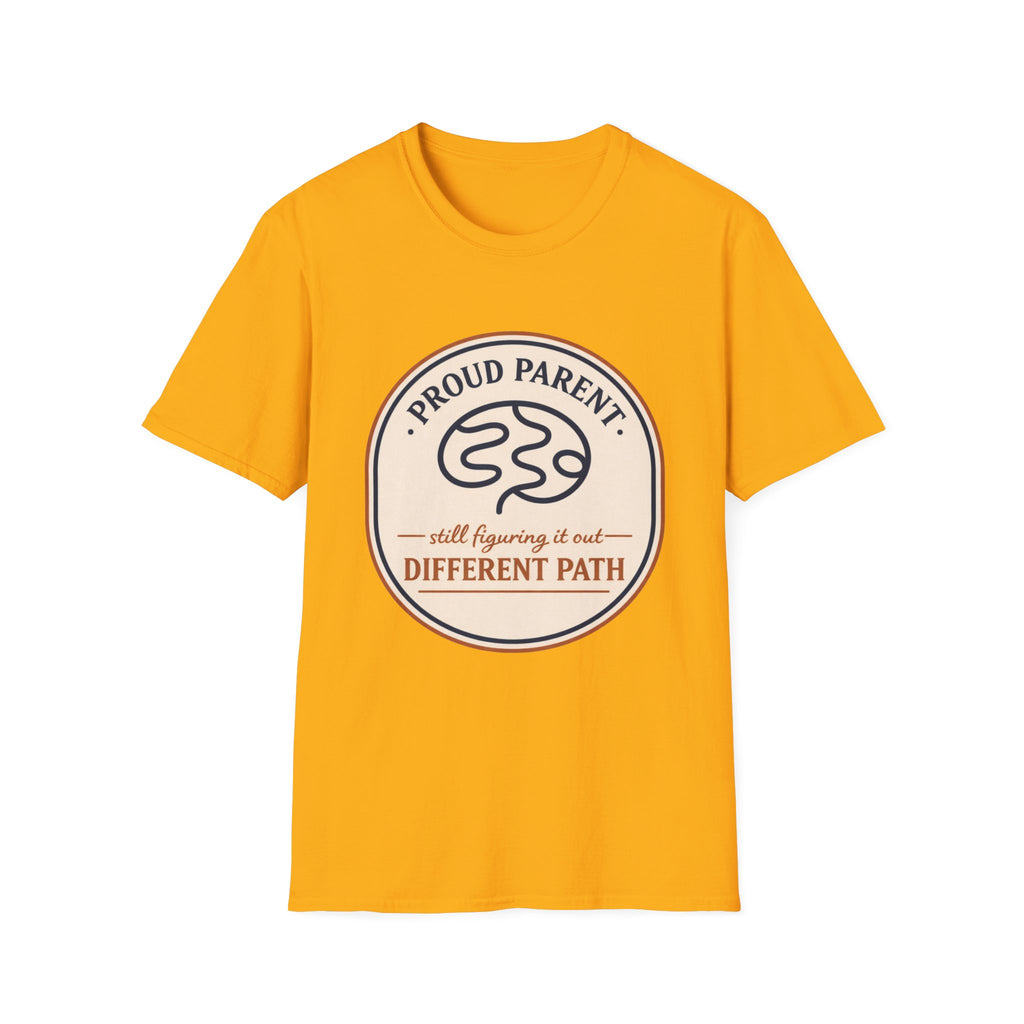 Proud Parent Still Figuring It Out T-Shirt