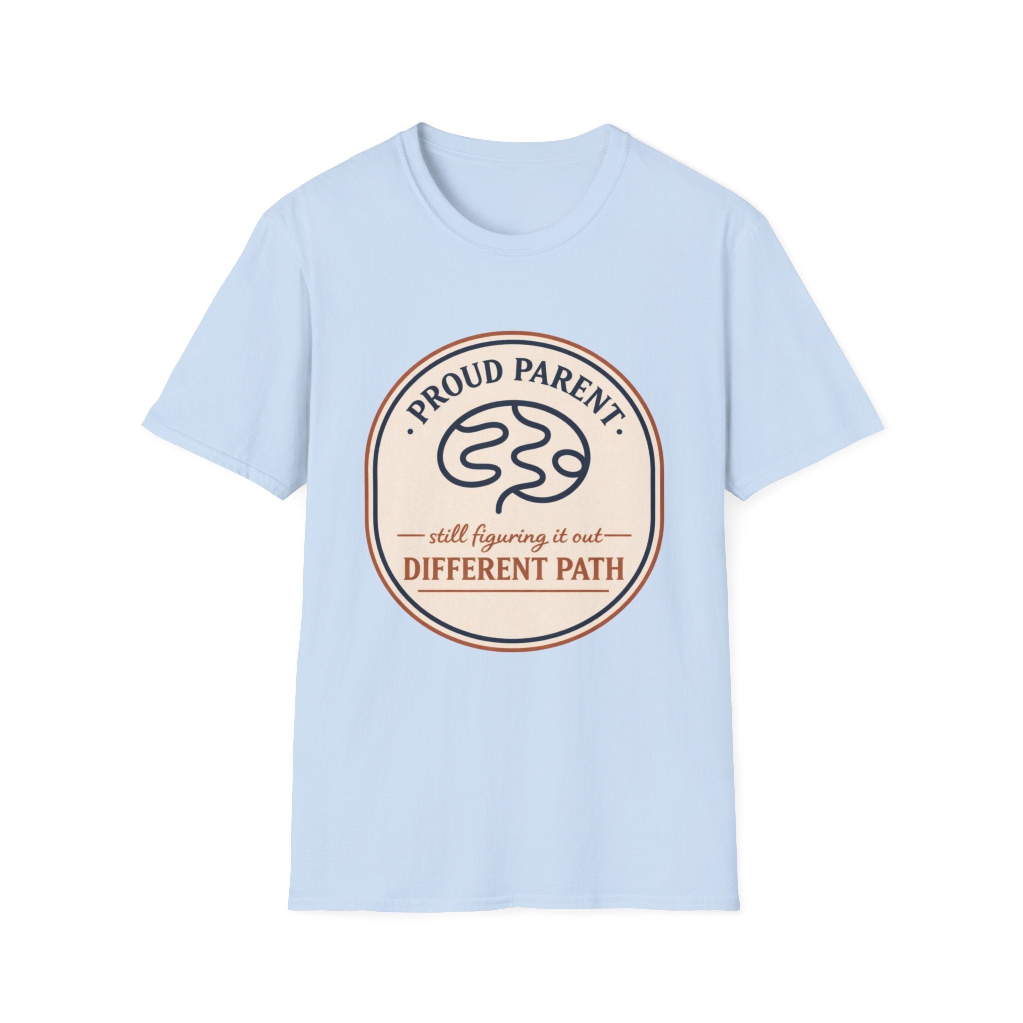 Proud Parent Still Figuring It Out T-Shirt