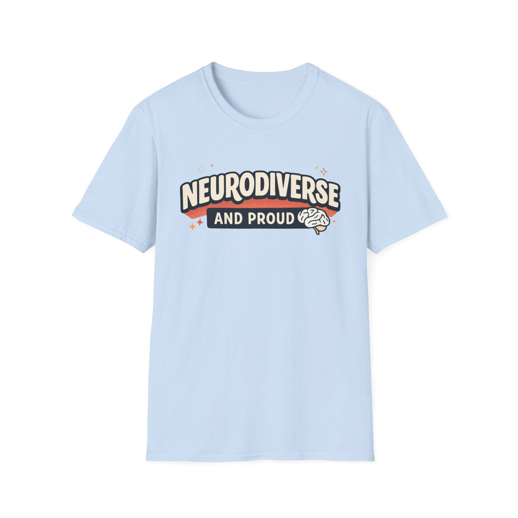 Neurodiverse and Proud T-Shirt