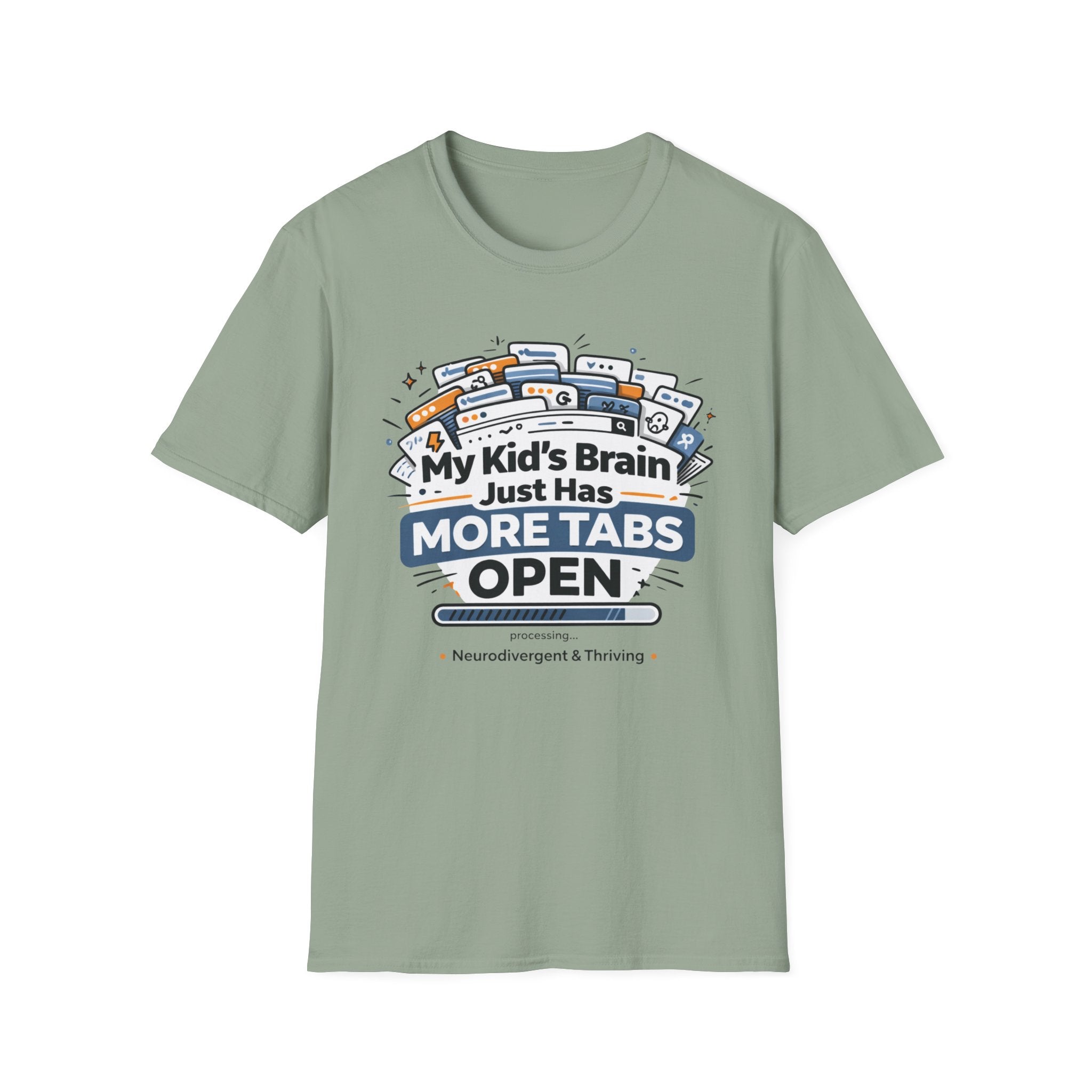 My Kid's Brain Just Has More Tabs Open T-Shirt