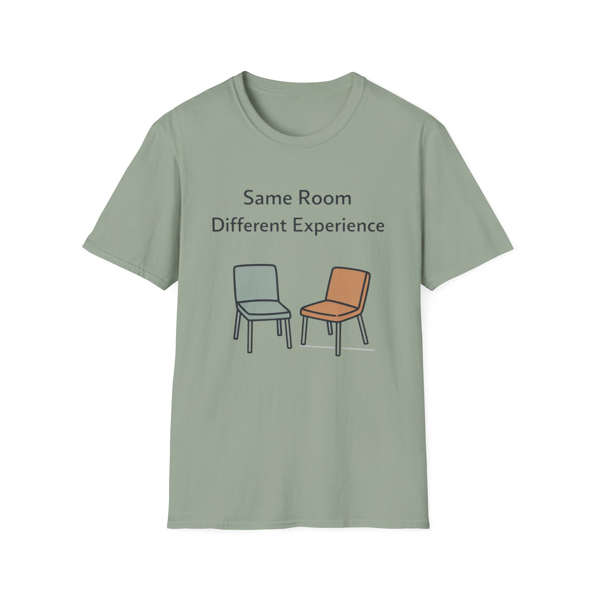 Same Room Different Experience T-Shirt