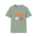 Regulating Give Us a Minute T-Shirt