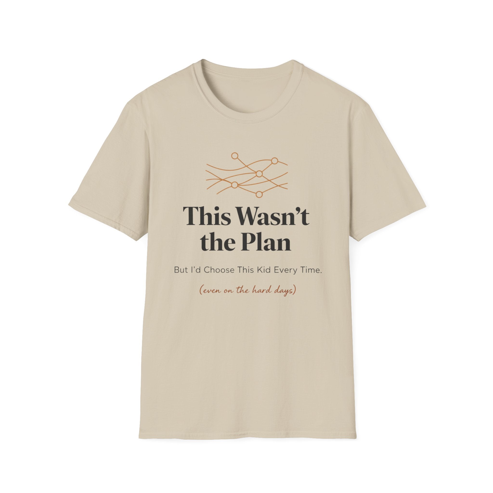 This Wasn't the Plan T-Shirt