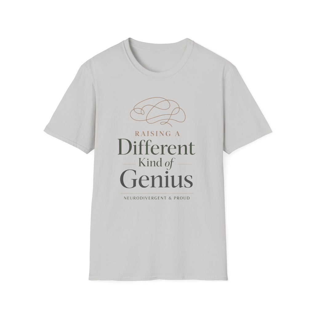Raising a Different Kind of Genius T-Shirt