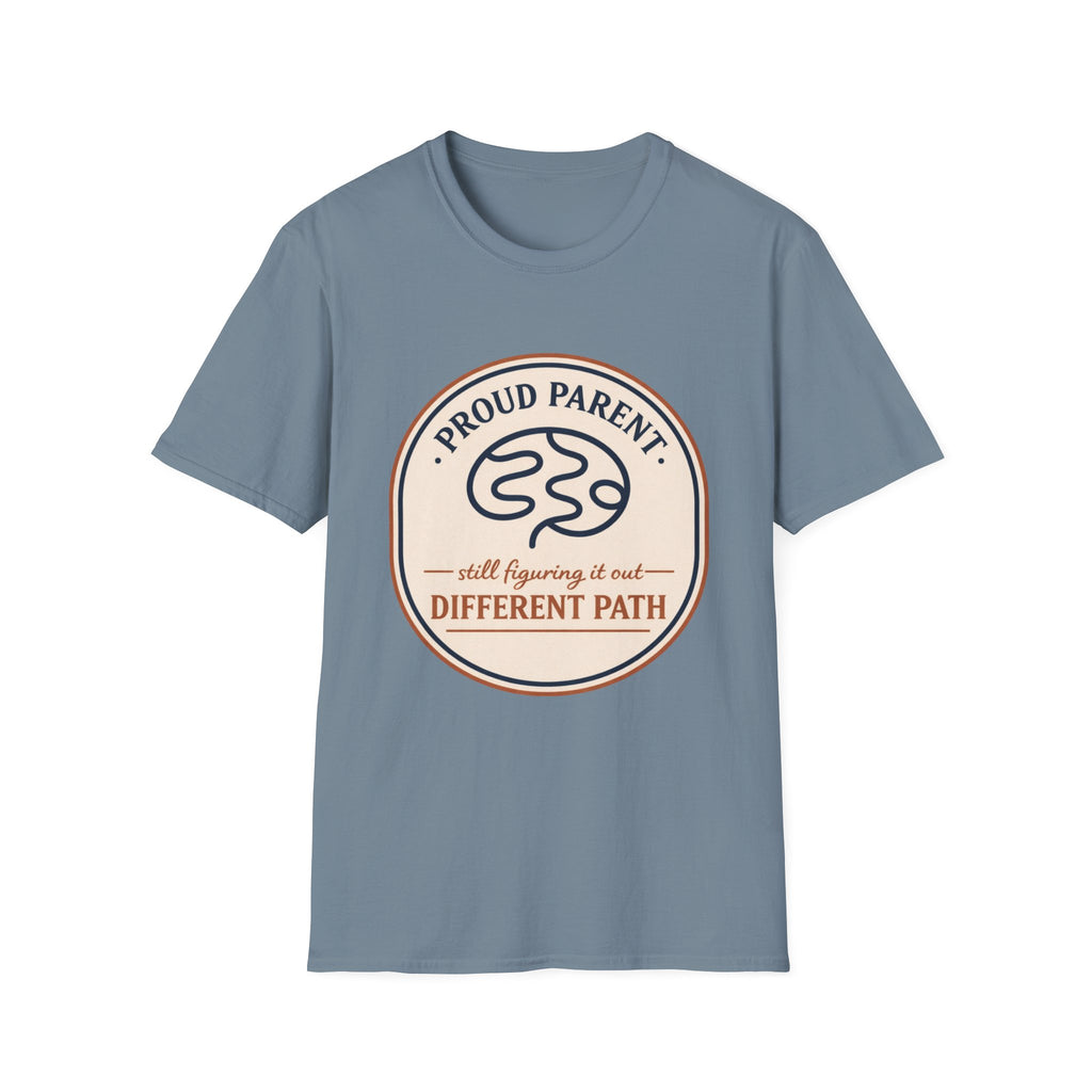 Proud Parent Still Figuring It Out T-Shirt