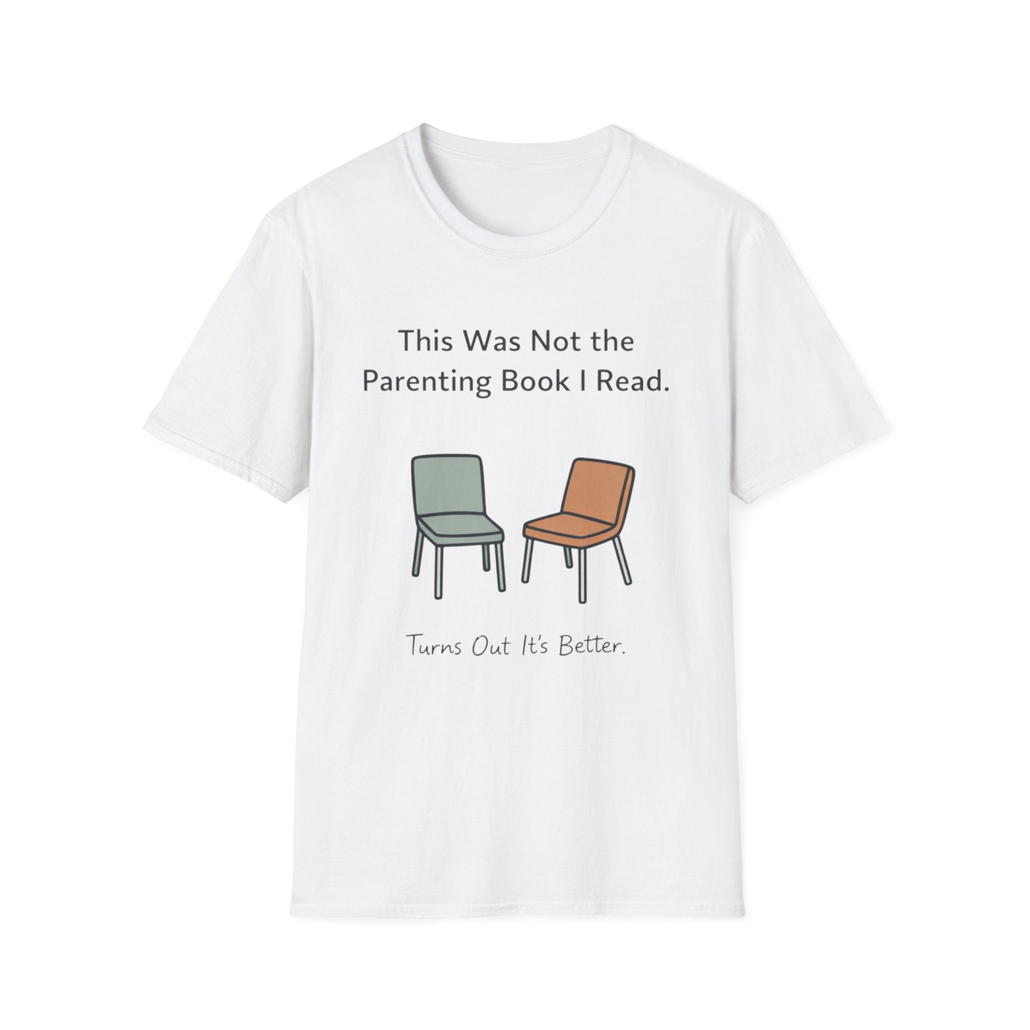 This Was Not The Parenting Book I Read T-Shirt