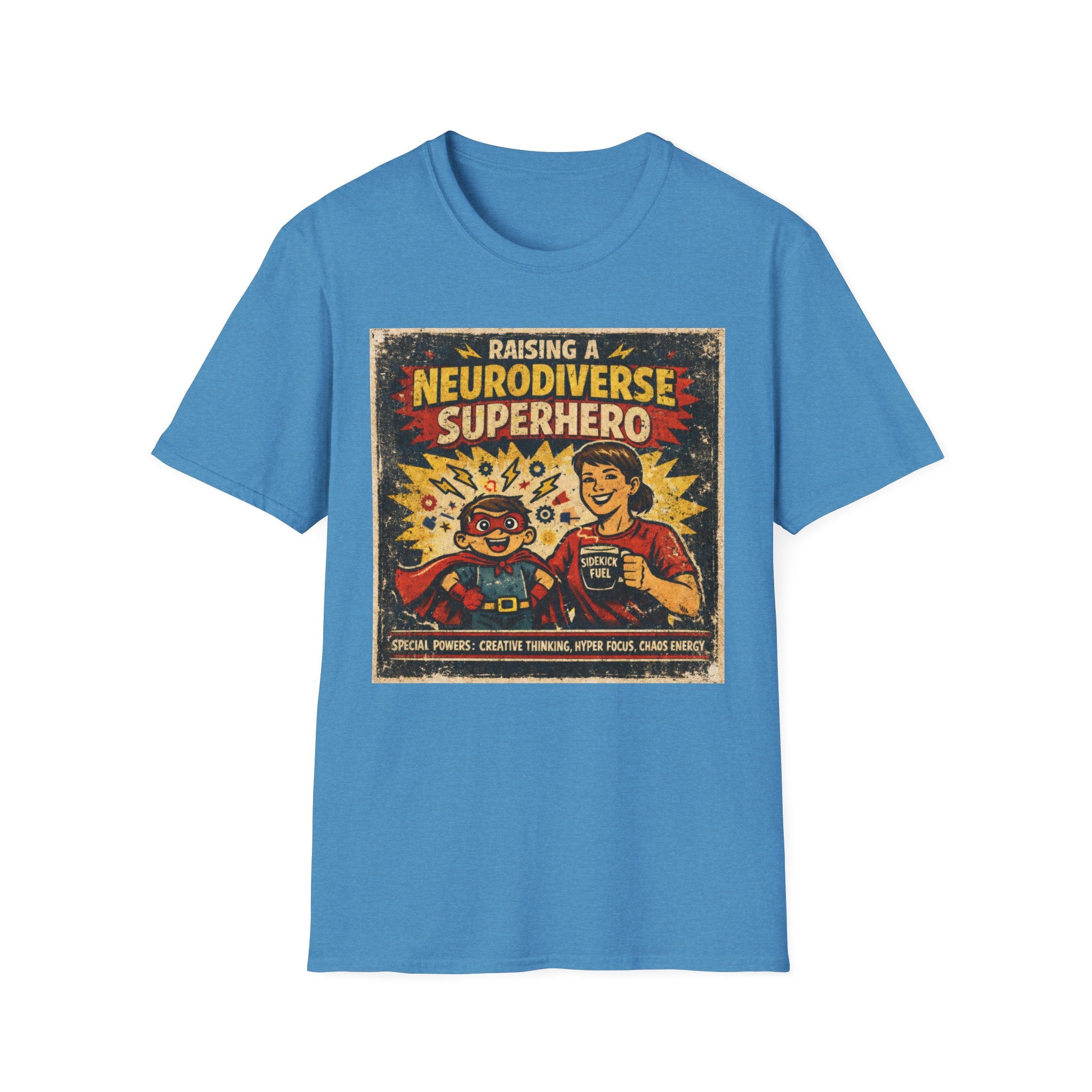 Raising a Neurodiverse Superhero T-Shirt