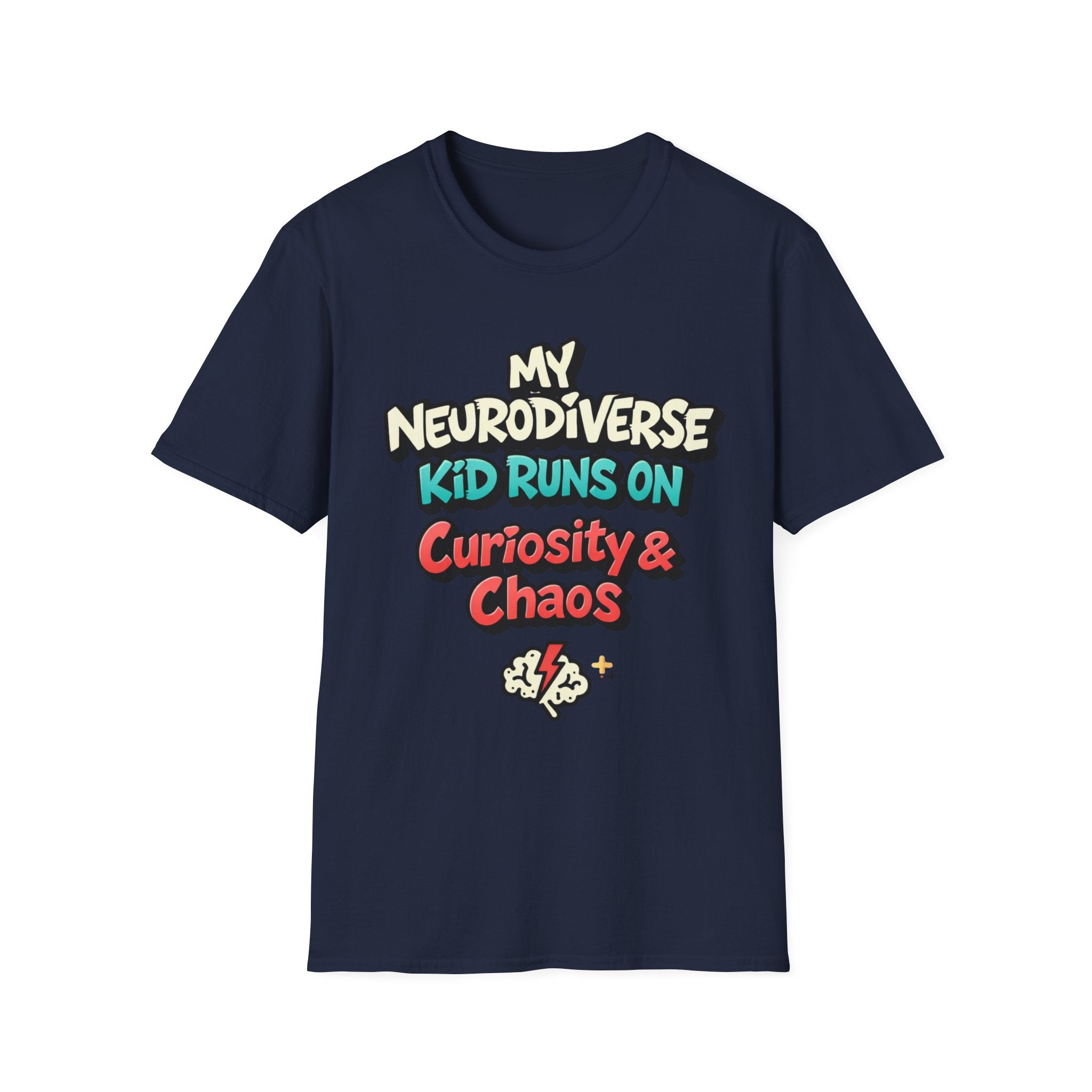 My Neurodiverse Kid Runs on Curiosity & Chaos T-Shirt