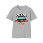 Chaos Mode Activated T-Shirt