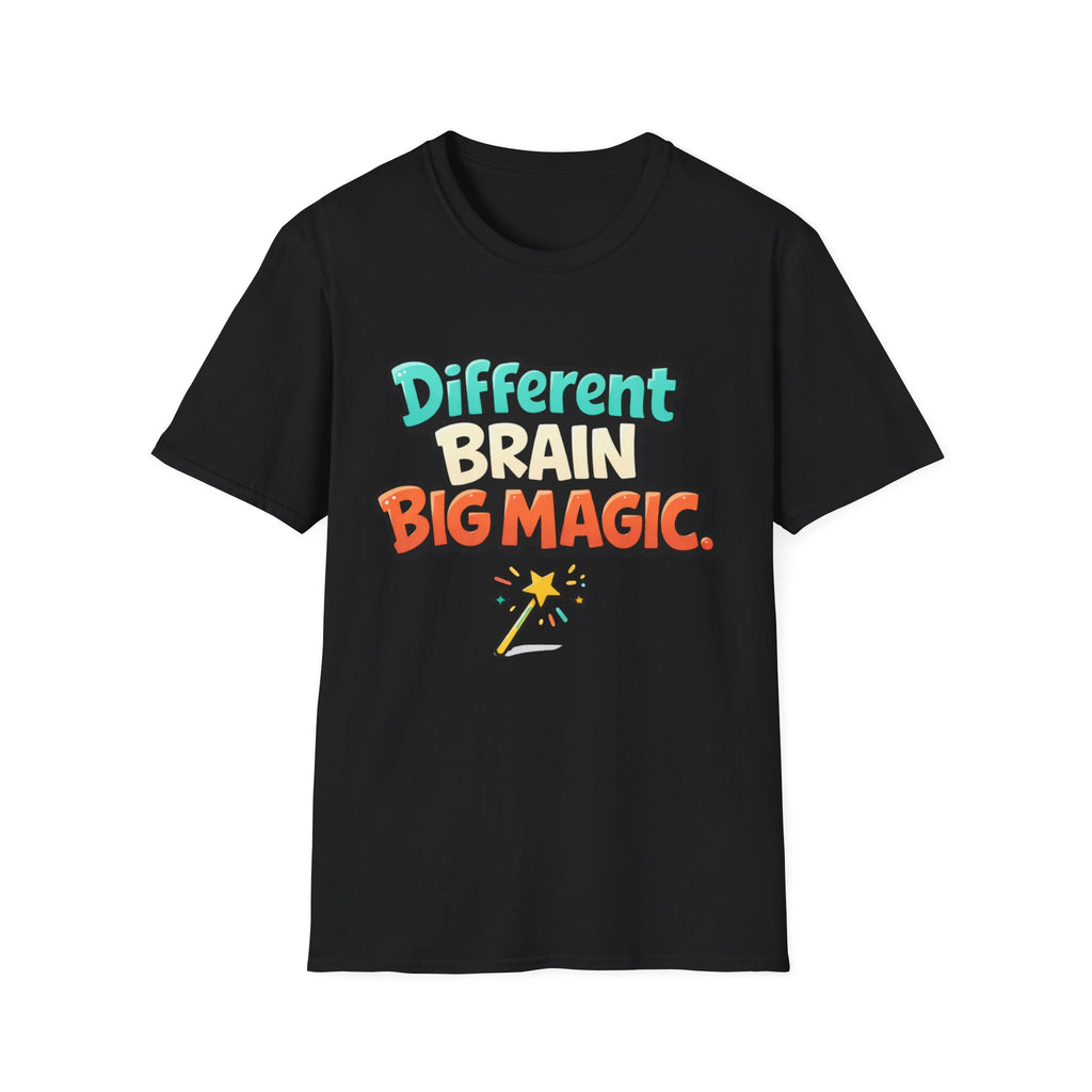Different Brain Big Magic T-Shirt