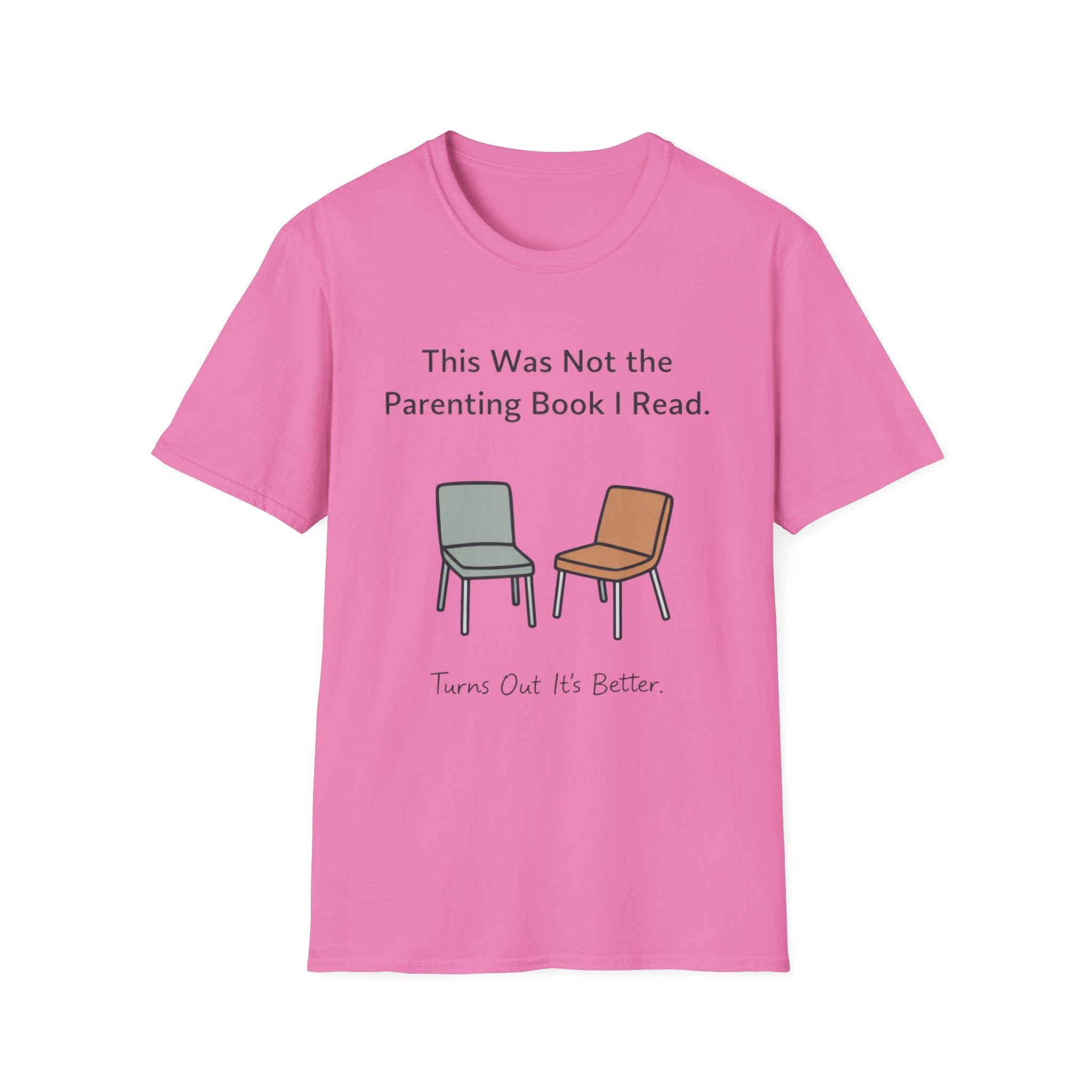 This Was Not The Parenting Book I Read T-Shirt