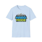 Parenting on Hard Mode T-Shirt
