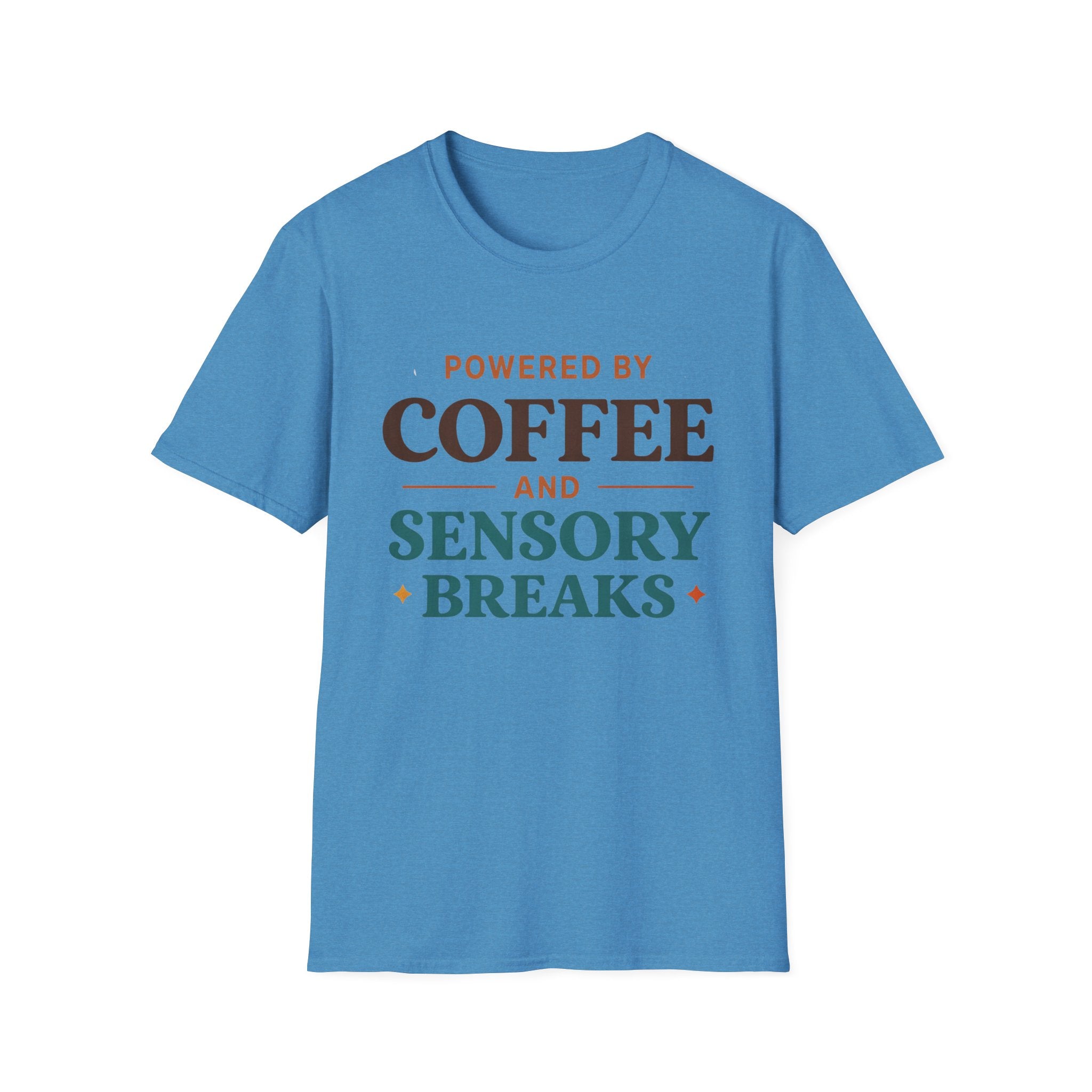 Powered by Coffee and Sensory Breaks T-Shirt