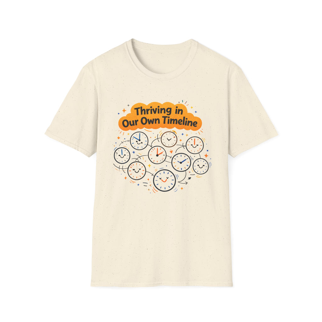 Thriving In Our Own Timeline T-Shirt