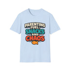Parenting Fuel Snacks and ChaosT-Shirt