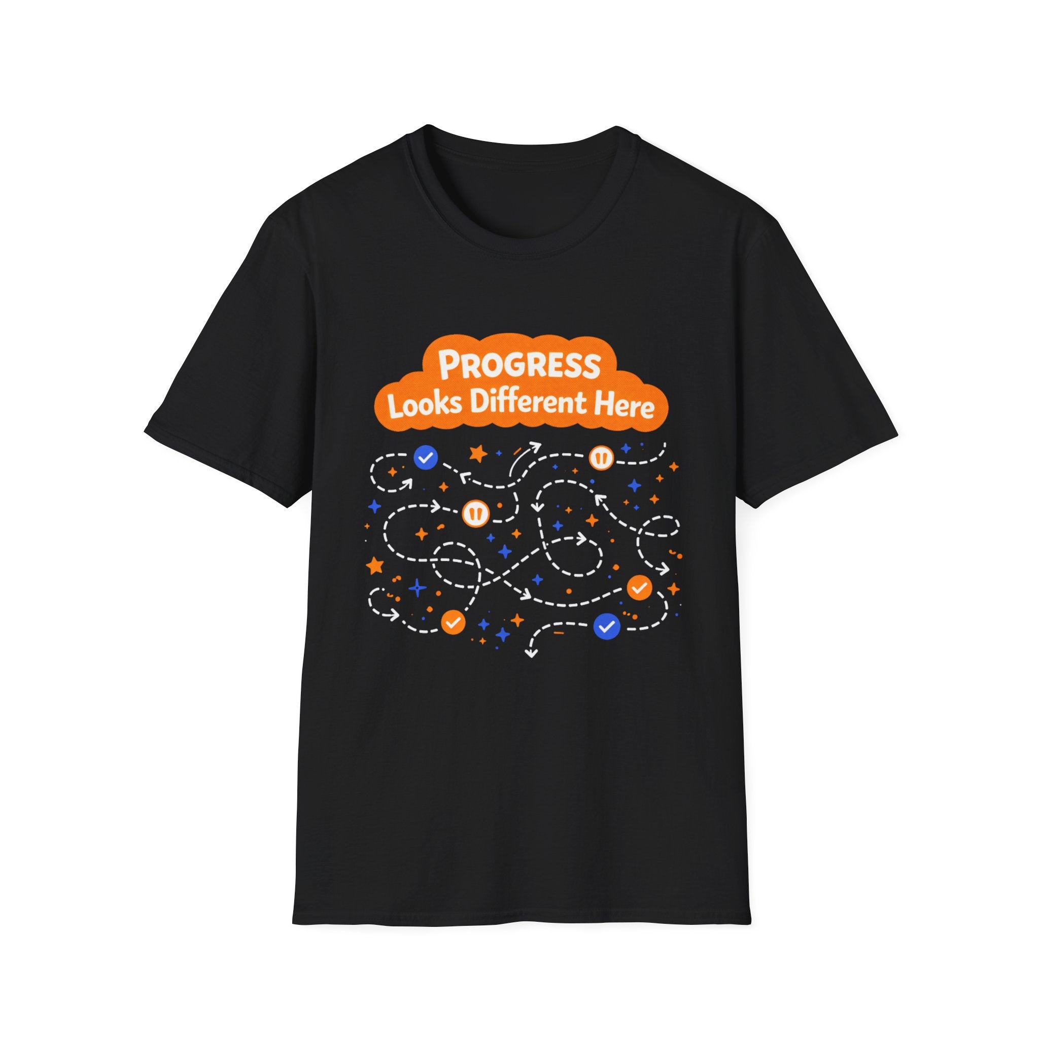 Progress Looks Different Here T-Shirt