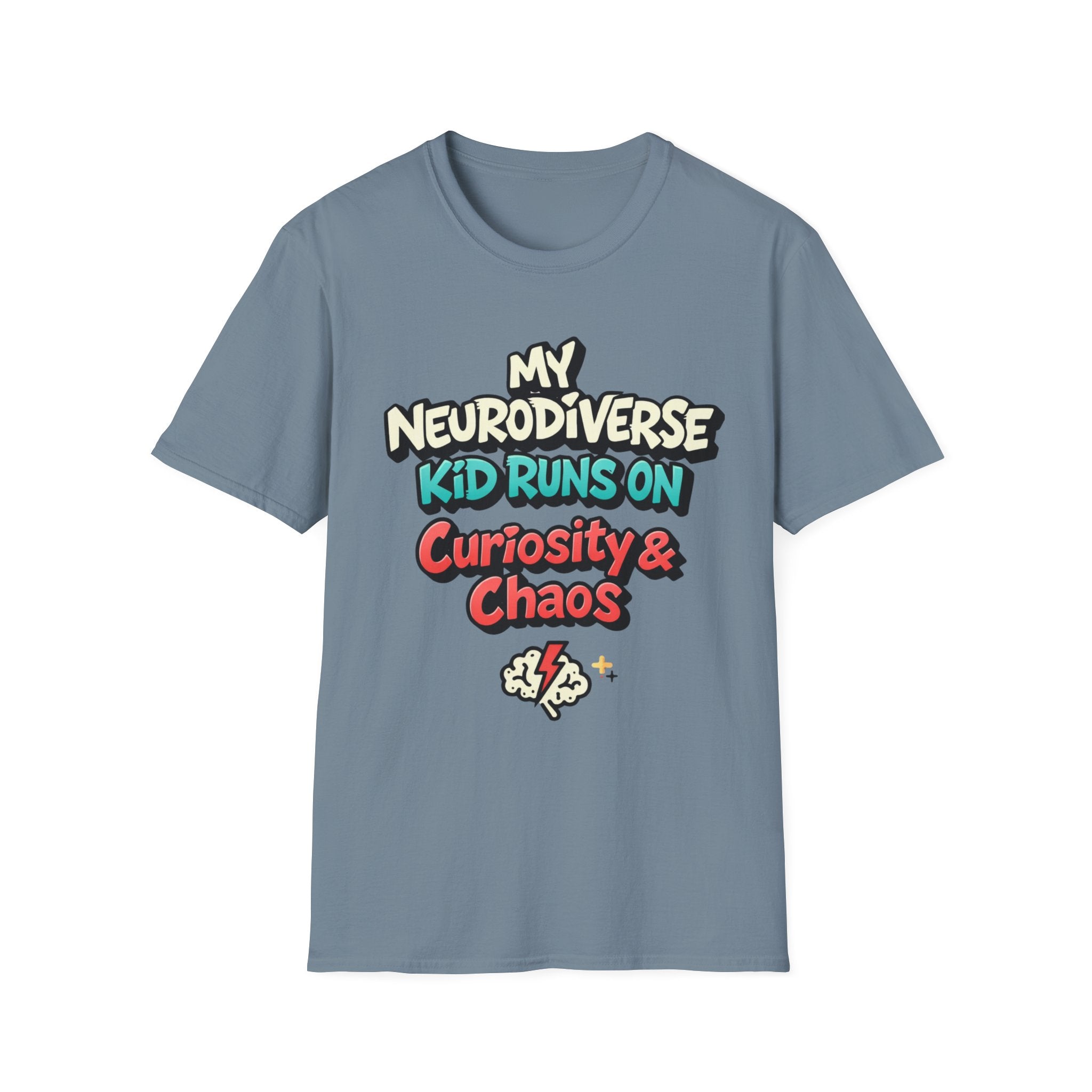My Neurodiverse Kid Runs on Curiosity & Chaos T-Shirt