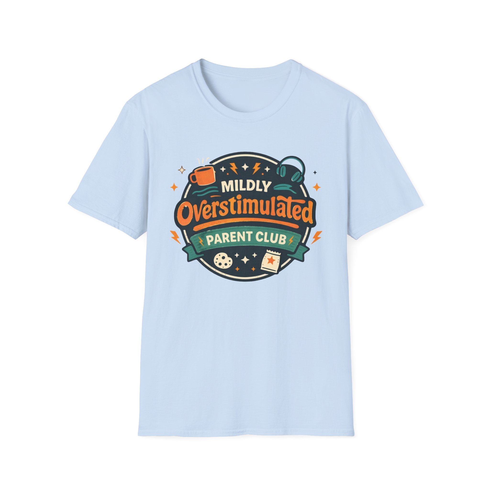 Mildly Overstimulated Parent Club T-Shirt