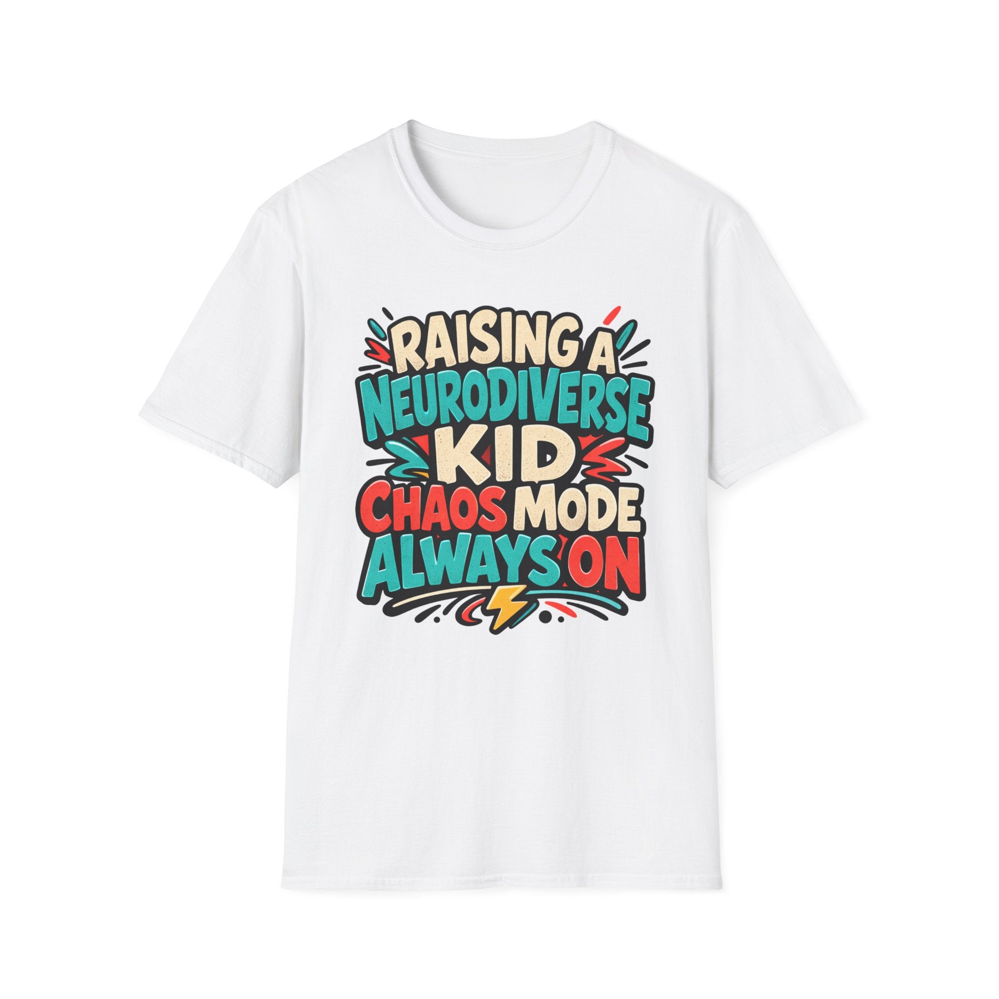 Raising a Neurodiverse Kid Chaos Mode Always On T-Shirt
