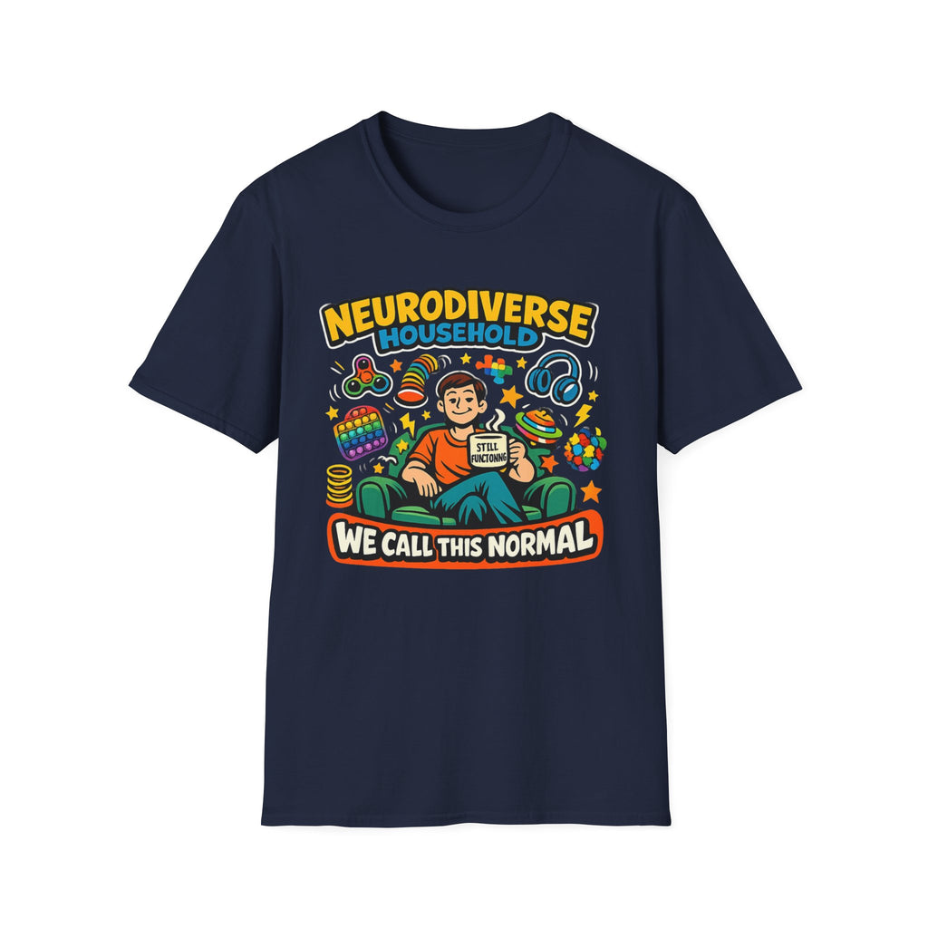 Neurodiverse Household - We call This Normal T-Shirt