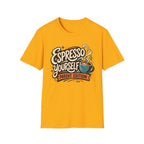 Espresso Yourself Parent Edition T-Shirt